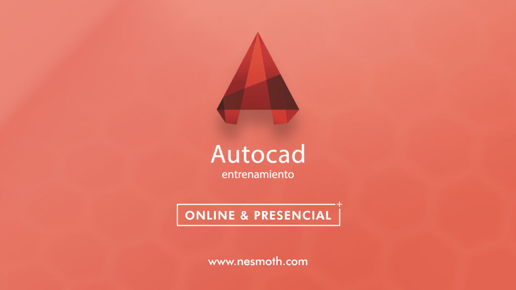 Nesmoth curso Autocad